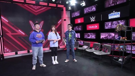 【摔角吧！斗士】WWE SD 第1125期：姚全二丫搭档周亮羽蔡凯臣解析本期SD