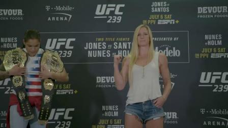 UFC终极格斗冠军赛 UFC239对视 骨头、母狮引燃今夏重磅赛事