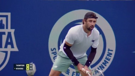 【全场回放】汤普森1-2西冈良仁 2024ATP250亚特兰大站 男单决赛