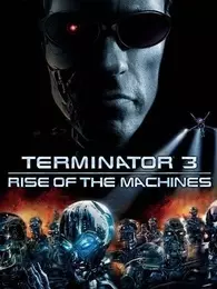《终结者3：机器的觉醒》剧照海报
